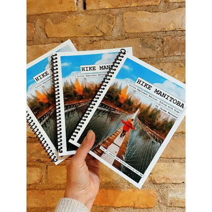 Hike ManitobaHike Manitoba: Little Explorers EditionTravel Books1016120